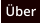 �ber